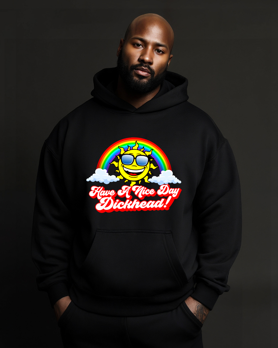Have a nice day Hoodie