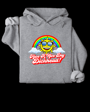 Load image into Gallery viewer, Have a nice day Hoodie
