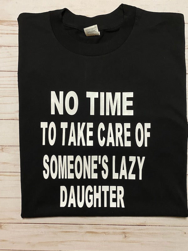 Lazy daughter